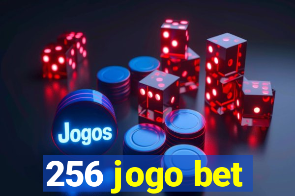 256 jogo bet